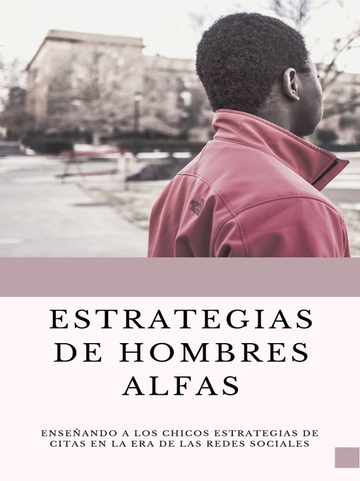 Title details for Estrategias de Hombres ALFAS by Fidel Antonio Chavarría Francis - Available